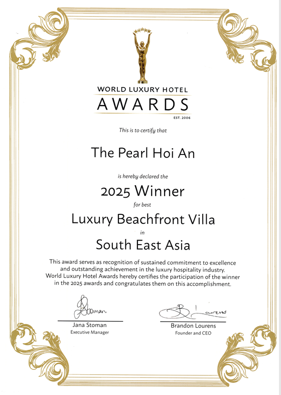 The Pearl Hoi An tỏa sáng với 5 giải thưởng danh giá tại World Luxury Awards 2025
